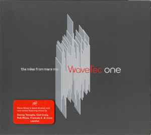 WaveTec One: The Miles From Mars Mix (2004, Digipak, CD) - Discogs
