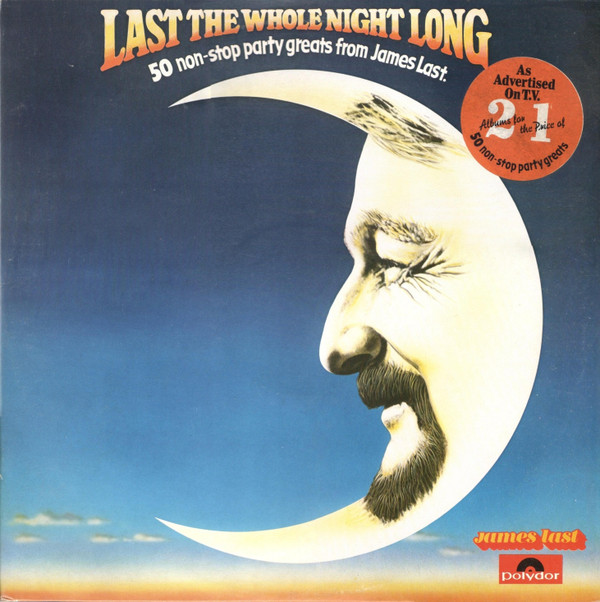 Обложка конверта виниловой пластинки James Last - Last The Whole Night Long