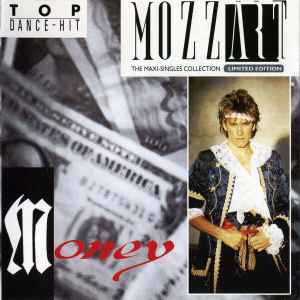 Mozzart - Money (The Maxi-Singles Collection)