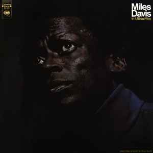 Miles Davis - In A Silent Way album cover