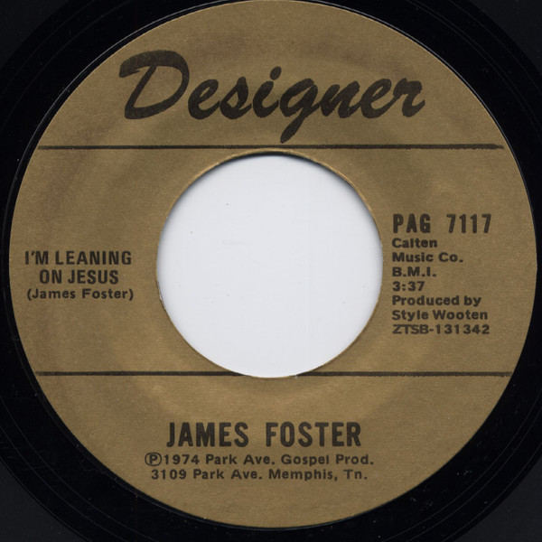 descargar álbum James Foster - I Feel The Love Of Jesus Down In My Heart Im Leaning On Jesus