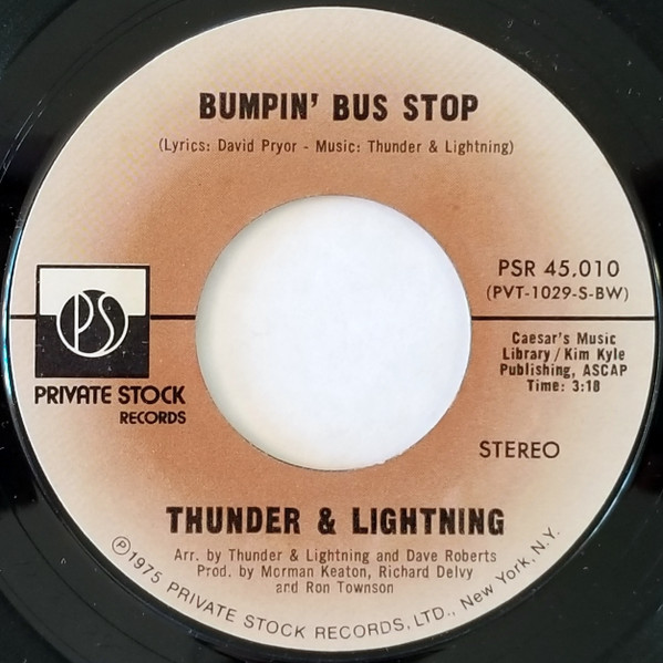 Thunder & Lightning – Bumpin' Bus Stop (1975, Vinyl) - Discogs