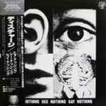 Cover of Hear Nothing See Nothing Say Nothing, 1983-06-00, Vinyl