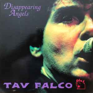 Tav Falco - Disappearing Angels