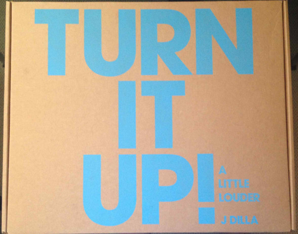 J Dilla – Turn It Up! A Little Louder (2007, Tan Box with Blue