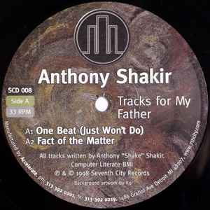 Tracks For My Father - Anthony Shakir
