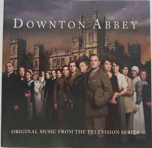 John Lunn - Downton Abbey (Music From The Television Series) album cover