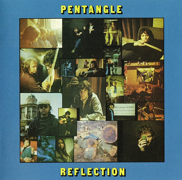 Pentangle – Reflection (2004