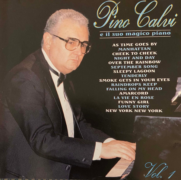 Pino Calvi – Pino Calvi E Il Suo Magico Piano Vol. 1 (1996, CD) - Discogs