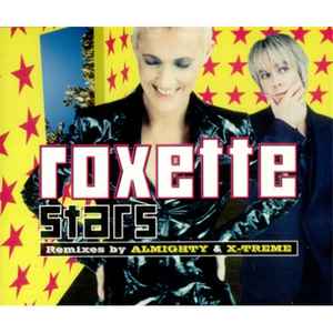 Roxette - Stars - Remix