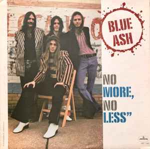 Blue Ash - No More,  No Less