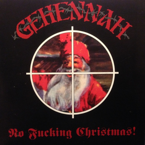 Gehennah – No Fucking Christmas! (1997, Vinyl) - Discogs