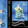Mazzo (3) - Sound For Gardening