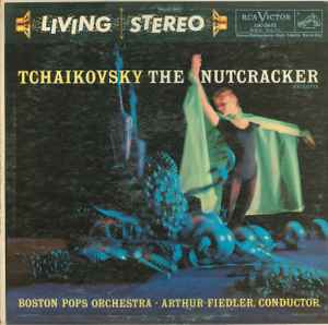 The Nutcracker  Excerpts - Tchaikovsky, Boston Pops Orchestra  · Arthur Fiedler