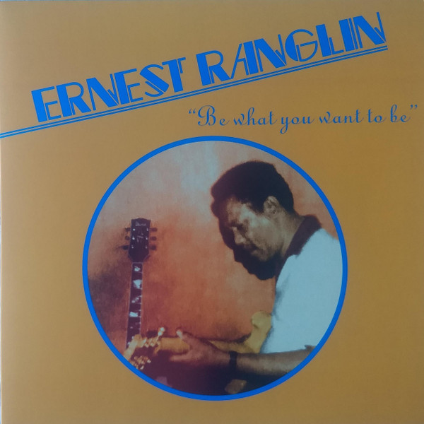 Ernest Ranglin – Be What You Want To Be (2022, Vinyl) - Discogs