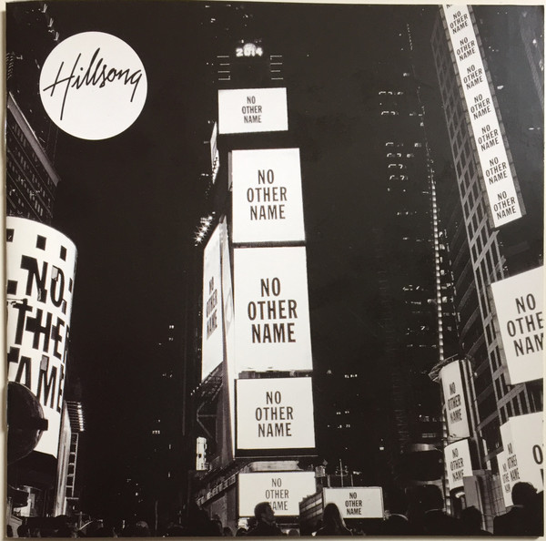 Hillsong No Other Name 14 Cd Discogs
