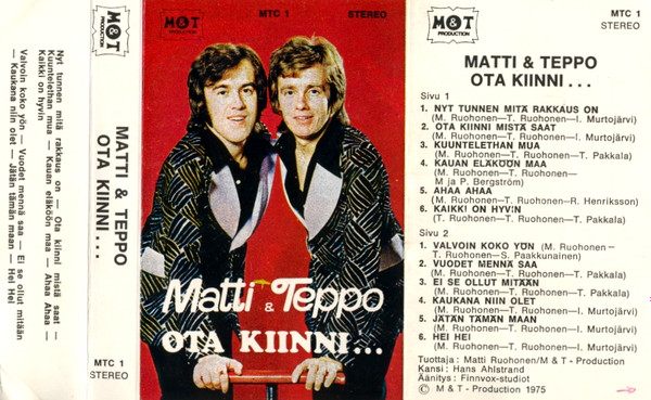 Matti & Teppo – Ota Kiinni... (1975, Cassette) - Discogs