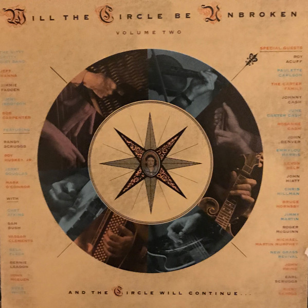 Nitty Gritty Dirt Band - Will The Circle Be Unbroken (Volume Two 