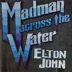 Cover of Madman Across The Water, 1971-11-00, Vinyl
