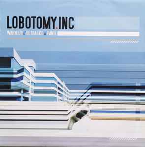 Lobotomy.Inc - Warm Up