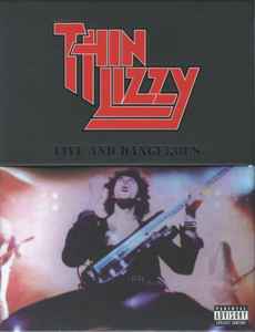 Thin Lizzy – Live And Dangerous (2007, DVD) - Discogs