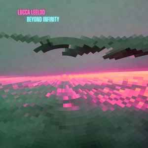 Lucca Leeloo - Beyond Infinity album cover