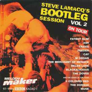 Various - Steve Lamacq's Bootleg Session Vol 2 On Tour album cover