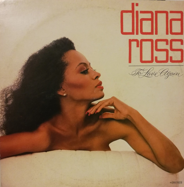 Diana Ross - To Love Again | Releases | Discogs