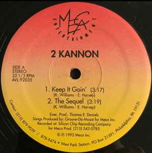 2 Kannon - Keep It Goin' / The Sequel album cover