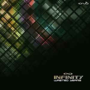 Infinity (22) - Wasted Years Album-Cover