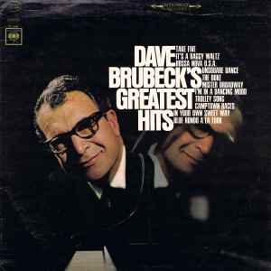 Monopol sol dialekt Dave Brubeck - Dave Brubeck's Greatest Hits | Releases | Discogs