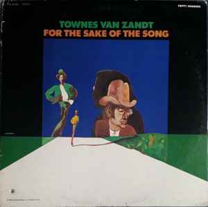 For The Sake Of The Song - Townes Van Zandt
