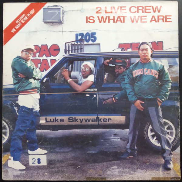 The 2 Live Crew – 2 Live Crew Is What We Are (1986, Vinyl