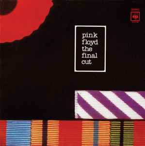 Pink Floyd – The Final Cut (1983, Gatefold, Vinyl) - Discogs