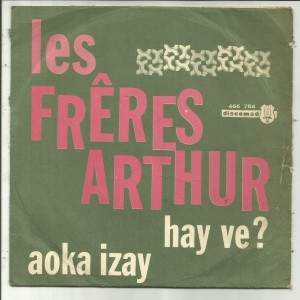 baixar álbum Les Frères Arthur - Hay Ve Aoka Izay