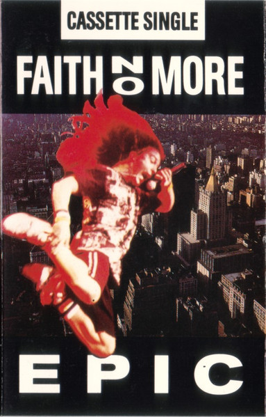 Faith No More – Epic (1990