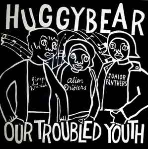 Bikini Kill/Huggy Bear ‎– Yeah Yeah Yeah Yeah/Our Troubled Youth (1992) LTk5NTkuanBlZw