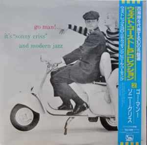 Sonny Criss – Go Man! (1993, Vinyl) - Discogs