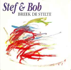 Stef Bos - Breek De Stilte