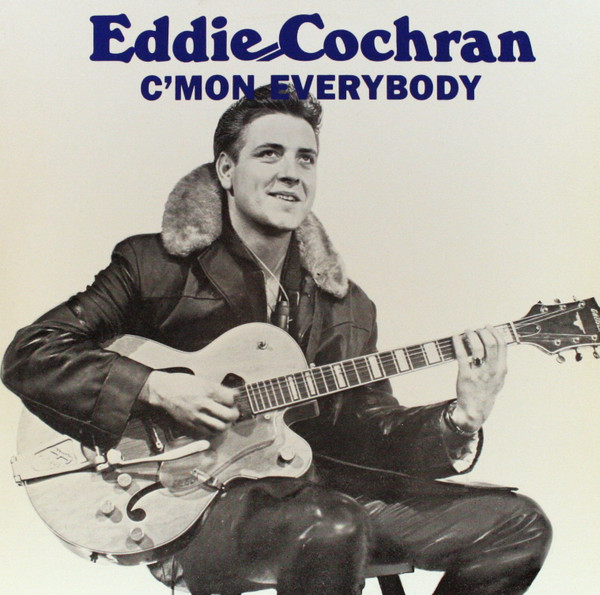 Eddie Cochran – C'Mon Everybody (1985, Vinyl) - Discogs