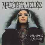 Martha Veléz – Fiends & Angels (2008, CD) - Discogs