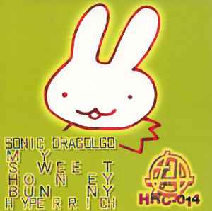 My Sweet Honey Bunny - Sonic Dragolgo