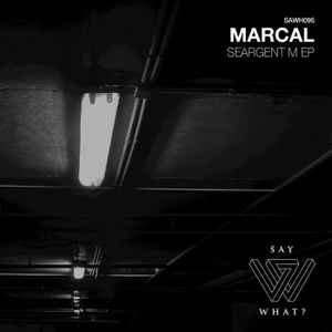 Marcal - Seargent M EP album cover