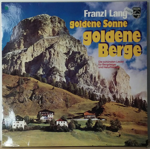 Album herunterladen Franzl Lang - Goldene Sonne Goldene Berge