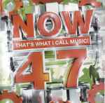 Now That's What I Call Music! 47 (2000, EMI UK Pressing, CD 