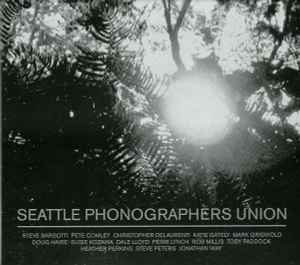 Seattle Phonographers Union - Seattle Phonographers Union