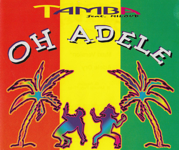 last ned album Tamba Feat Miloud - Oh Adele