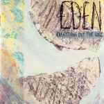 Everything But The Girl – Eden (1985, CD) - Discogs