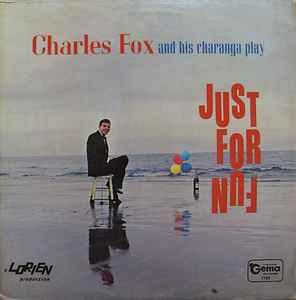 Charles Fox and his Charanga - Just for Fun album cover