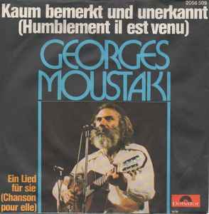 Georges Moustaki - Kaum Bemerkt Und Unerkannt (Humblement Il Est Venu) album cover
